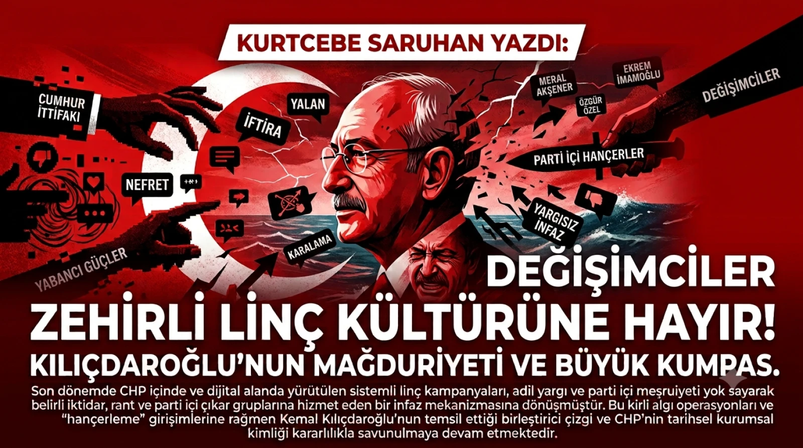 KEMAL KILIÇDAROĞLU YALNIZ DEĞİLDİR!
