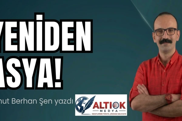 Yeniden Asya!