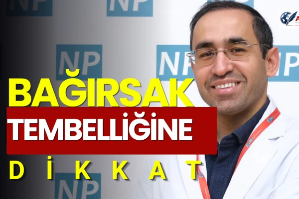 Bağırsak Tembelliğine Çözüm Sofrada!