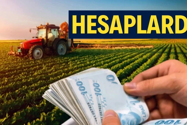 Çiftçilere 67 Milyon TL'lik Tarımsal Destek Hesaplarda