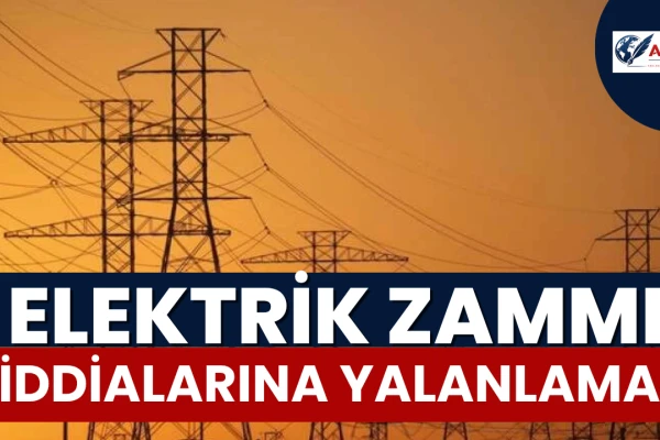 Elektrik Zammı İddialarına Yalanlama!