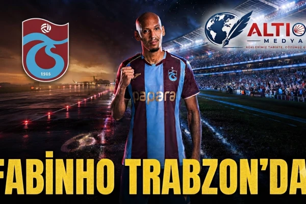 Fabinho Trabzon'da!