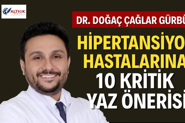 Hipertansiyon Hastalarına 10 Kritik Yaz Önerisi