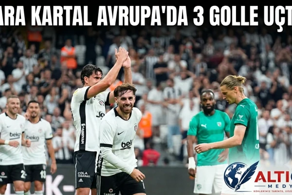 Kara Kartal Avrupa'da 3 Golle Uçtu!