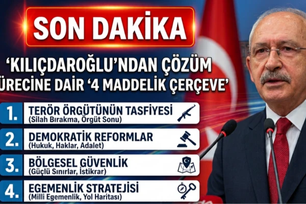 Kılıçdaroğlu’ndan çözüm sürecine dair 4 maddelik çerçeve