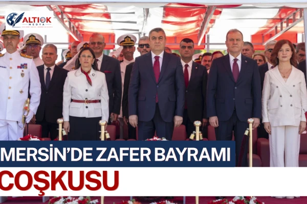 Mersin’de Zafer Bayramı Coşkusu