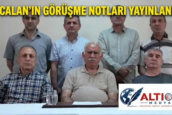 Öcalan'ın Görüşme Notları Yayınlandı