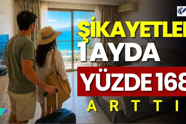 Otel-Tatil Köyü Şikayetleri Bir Ayda Yüzde 168 Arttı