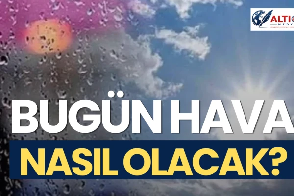 Yazın Son Hava Raporu