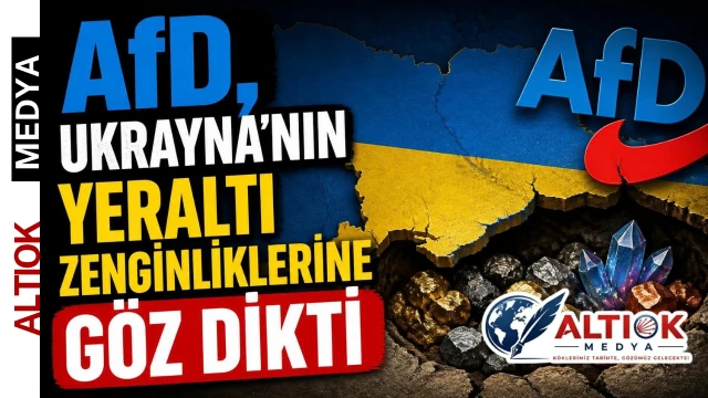 Afd, Ukrayna’nın Yeraltı Zenginliklerine Göz Dikti