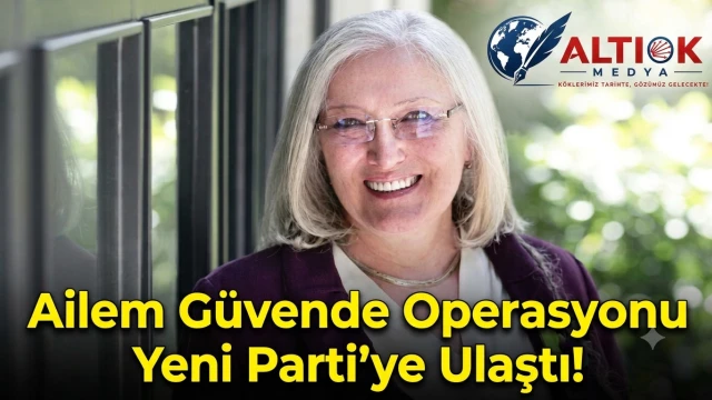 Ailem Güvende Operasyonu Yeni Parti'ye Ulaştı!