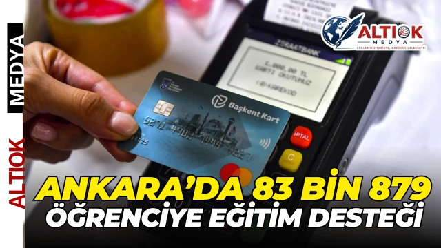 Ankara’da 83 Bin 879 Öğrenciye Eğitim Desteği