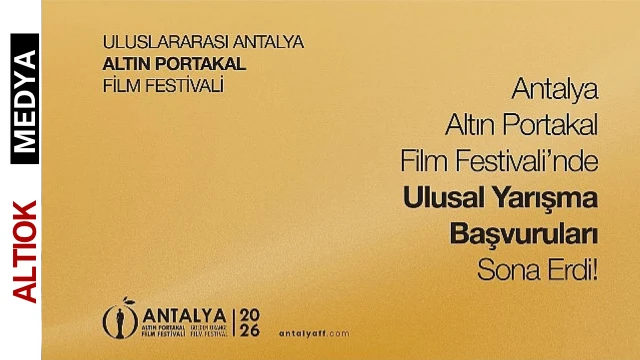 Antalya Altın Portakal Film Festivali’nde  ulusal yarışma başvuruları sona erdi