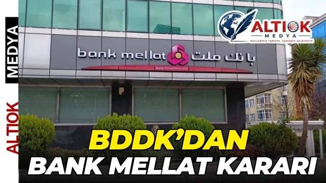 BDDK’dan Bank Mellat Kararı