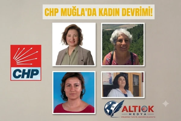 CHP Muğla'da Kadın Devrimi!