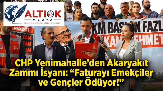 CHP Yenimahalle'den Akaryakıt Zammı İsyanı: Faturayı Emekçiler ve Gençler Ödüyor!