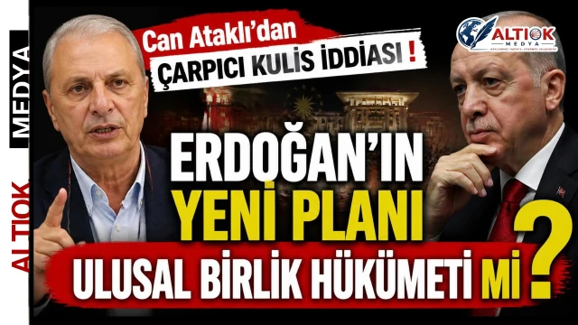 Gazeteci Can Ataklı: 100-150 Milyar Dolarlık Para Girişi Planlanıyor