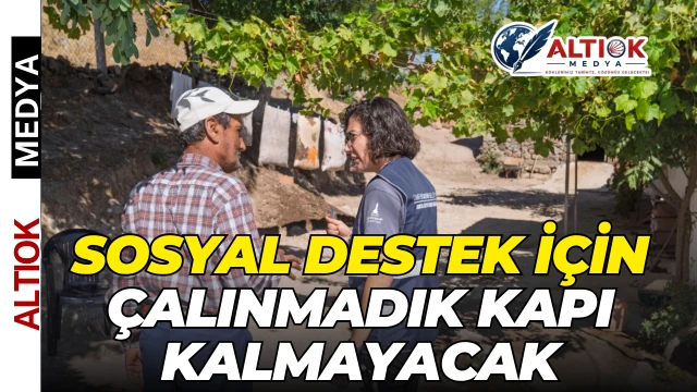 İzmir’de Sosyal Destek İçin Çalınmadık Kapı Kalmayacak