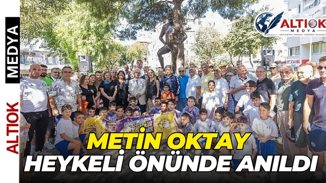 Metin Oktay  Heykeli Önünde Anıldı