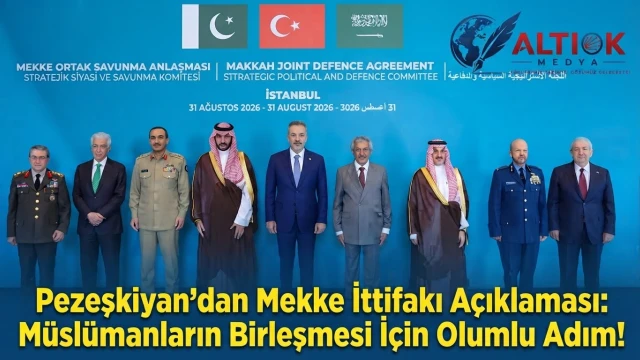 Pezeşkiyan'dan "Mekke İttifakı" Açıklaması: Müslümanların Birleşmesi İçin Olumlu Adım!