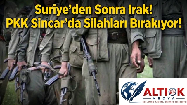 Suriye'den Sonra Irak! PKK Sincar'da Silahları Bırakıyor!